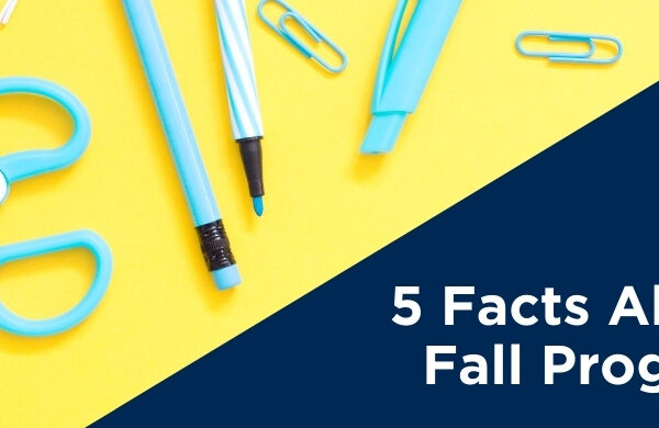 5 Facts About Fall Program