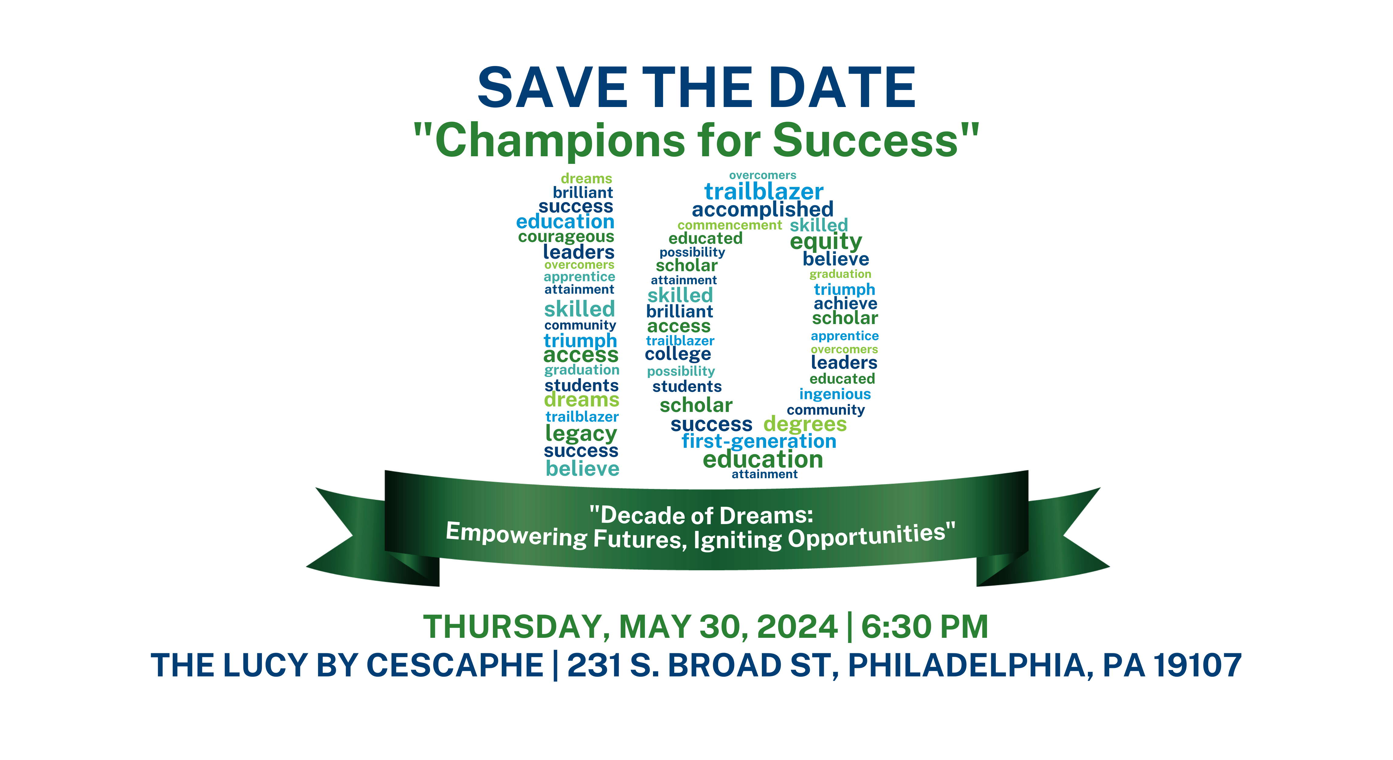 A graphic with the text "Save the date. Champions for Success."